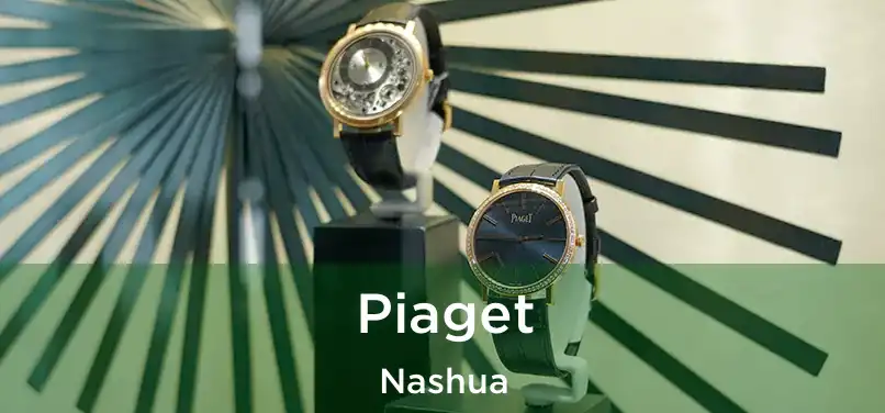 Piaget Nashua