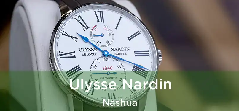 Ulysse Nardin Nashua